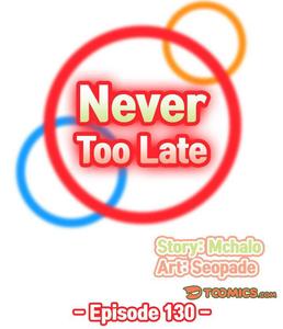 Never Too Late / My Mom Is a Female College Student 125 - 132 - page 319